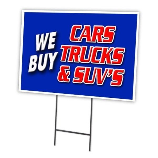 We Buy Cars Truck&Suvs Yard & Stake outdoor plastic coroplast window, C-1216 We Buy Cars Truck&Suvs, Signmission, Mfr#: C-1216 We Buy Cars Truck&Suvs